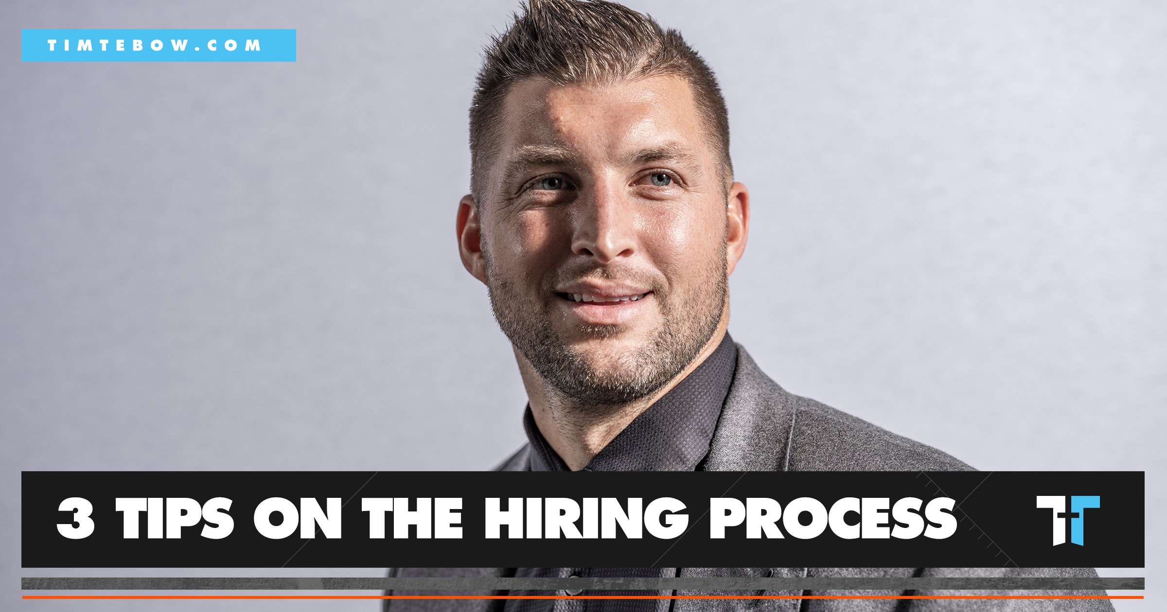 Why You Should Hire Tim Tebow